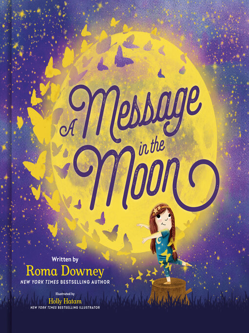 Title details for A Message in the Moon by Roma Downey - Available